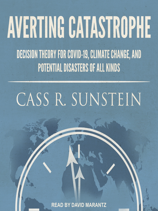 Title details for Averting Catastrophe by Cass R. Sunstein - Available